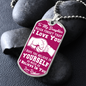 Daughter - I Believe in You - Dark Pink - Dog Tag