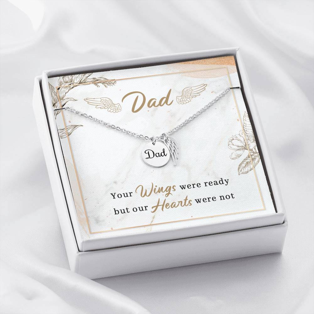 Dad - Your Wings Were Ready