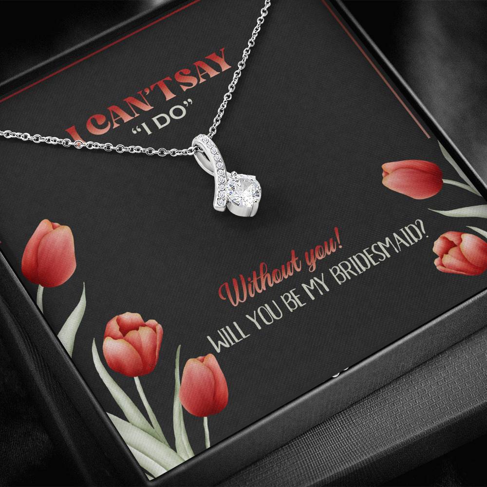 Bridesmaid - Be My Bridesmaid