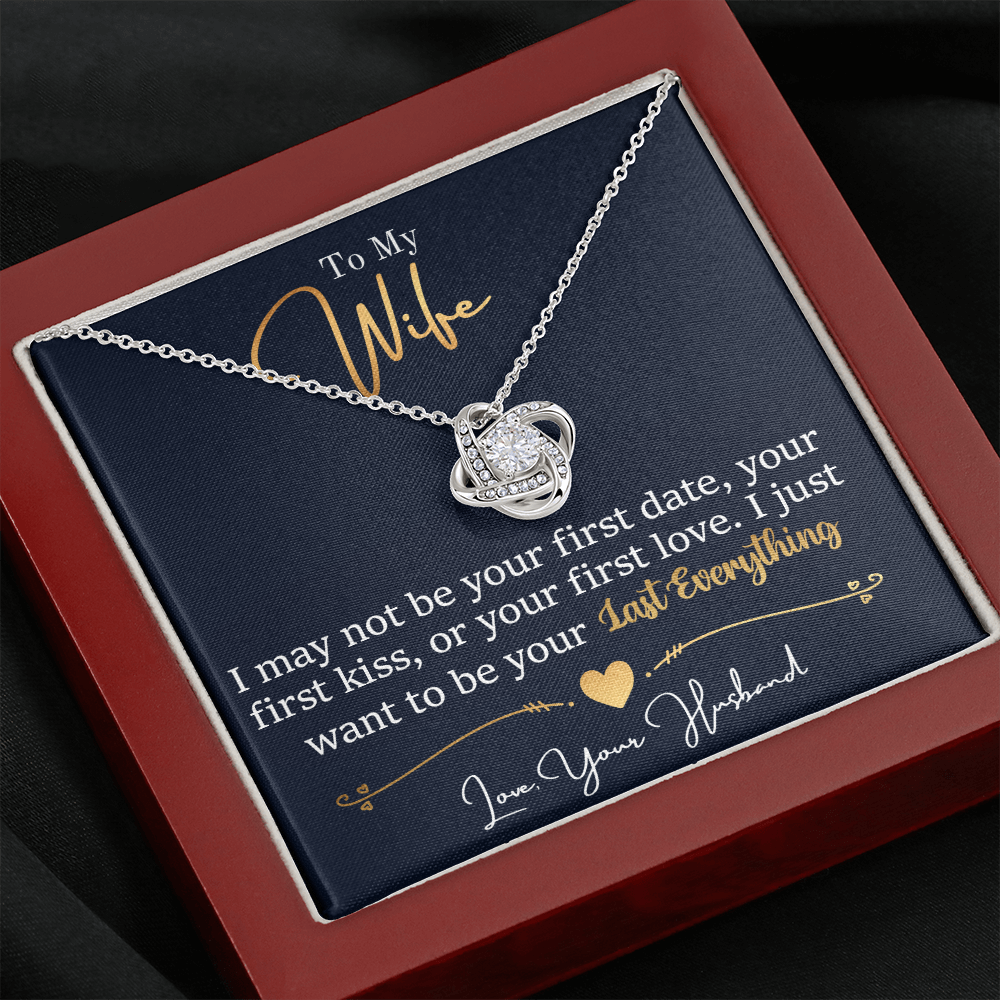 To My Wife - Last Everything