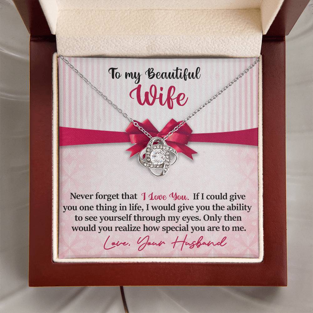 Wife - Never Forget That I Love You - INCLUDES FREE SHIPPING