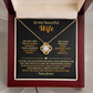 To My Beautiful Wife - The Day I Met You - Love Knot Necklace - INCLUDES FREE SHIPPING