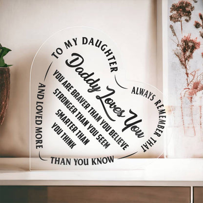 Daddy Loves You - Heart Shaped Acrylic Plaque