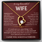 To My Beautiful Wife - Forever Love Necklace