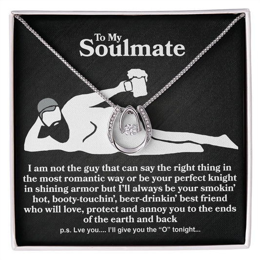 Soulmate - I Am Not The Guy - Lucky in Love Necklace