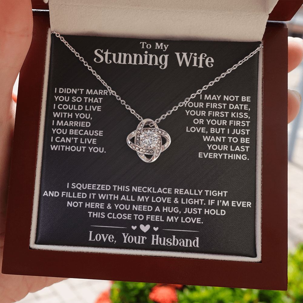 To My Stunning Wife - Love Knot Necklace