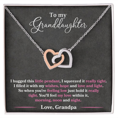 To My Granddaughter - I Hugged This Little Pendant - Love Grandpa