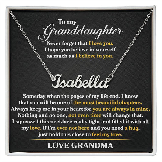 Granddaughter - I Believe in You - Name Necklace
