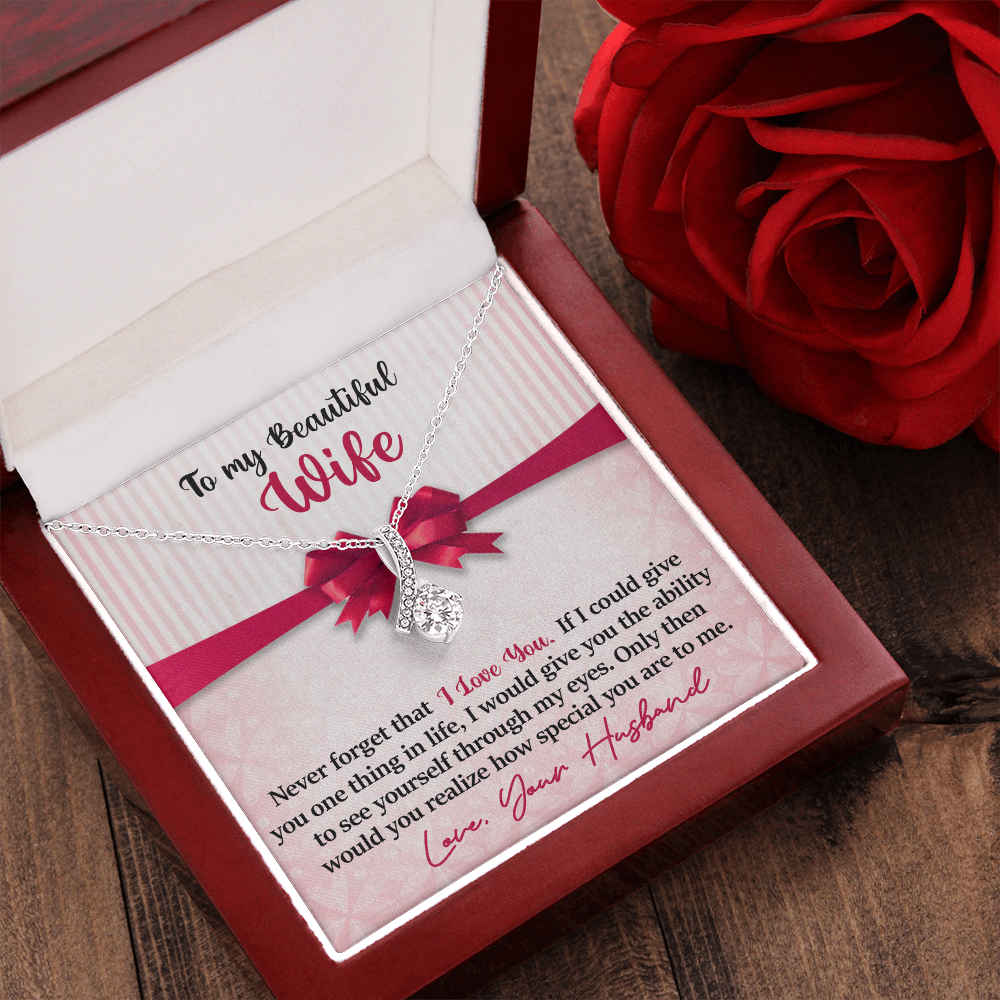 Wife - Never Forget That - I Love You